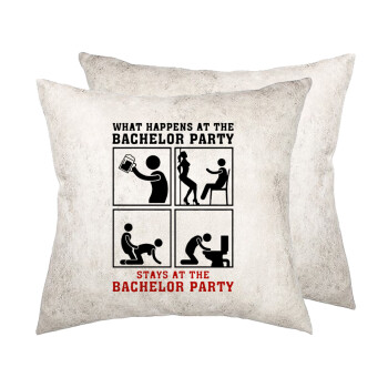 What happens at the bachelor party, stays at the bachelor party!, Μαξιλάρι καναπέ Δερματίνη Γκρι 40x40cm με γέμισμα