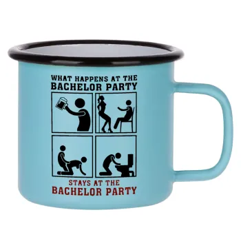 What happens at the bachelor party, stays at the bachelor party!, Κούπα Μεταλλική εμαγιέ ΜΑΤ σιέλ 360ml