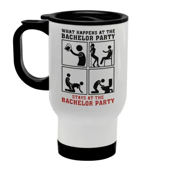 What happens at the bachelor party, stays at the bachelor party!, Κούπα ταξιδιού ανοξείδωτη με καπάκι, διπλού τοιχώματος (θερμό) λευκή 450ml