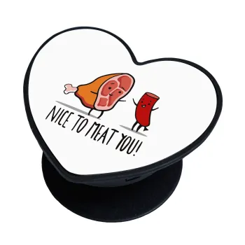 Nice to MEAT you, Phone Holders Stand  καρδιά Μαύρο Βάση Στήριξης Κινητού στο Χέρι