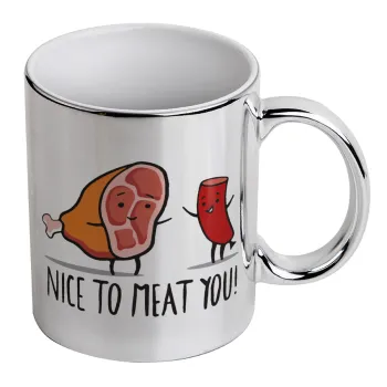 Nice to MEAT you, Κούπα κεραμική, ασημένια καθρέπτης, 330ml