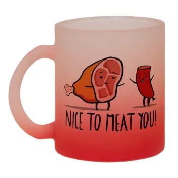 Nice to MEAT you, Κούπα γυάλινη δίχρωμη με βάση το κόκκινο ματ, 330ml