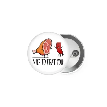 Nice to MEAT you, Κονκάρδα παραμάνα 5cm