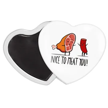 Nice to MEAT you, Μαγνητάκι καρδιά (57x52mm)