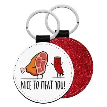 Nice to MEAT you, Μπρελόκ Δερματίνη, στρογγυλό ΚΟΚΚΙΝΟ (5cm)