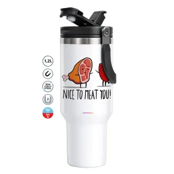 Nice to MEAT you, Mega Stainless steel Tumbler with lid, double wall 1,2L