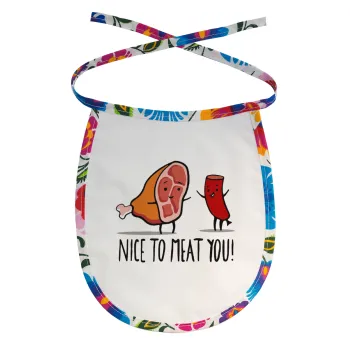 Nice to MEAT you, Σαλιάρα μωρού αλέκιαστη με κορδόνι Χρωματιστή