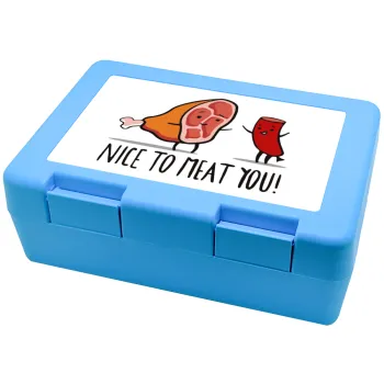 Nice to MEAT you, Παιδικό δοχείο κολατσιού ΓΑΛΑΖΙΟ 185x128x65mm (BPA free πλαστικό)