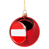 Austria flag, Χριστουγεννιάτικη μπάλα δένδρου Κόκκινη 8cm