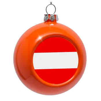 Austria flag, Στολίδι Χριστουγεννιάτικη μπάλα δένδρου Πορτοκαλί 8cm