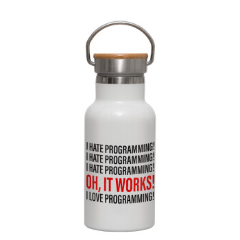 I hate programming!!!, Μεταλλικό παγούρι θερμός (Stainless steel) Λευκό με ξύλινο καπακι (bamboo), διπλού τοιχώματος, 350ml