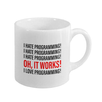 I hate programming!!!, Κουπάκι κεραμικό, για espresso 150ml