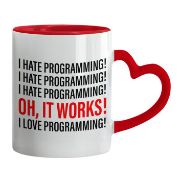 I hate programming!!!, Κούπα καρδιά χερούλι κόκκινη, κεραμική, 330ml
