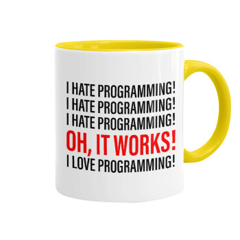 I hate programming!!!, Κούπα χρωματιστή κίτρινη, κεραμική, 330ml