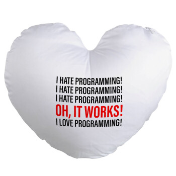 I hate programming!!!, Μαξιλάρι καναπέ καρδιά 40x40cm περιέχεται το  γέμισμα
