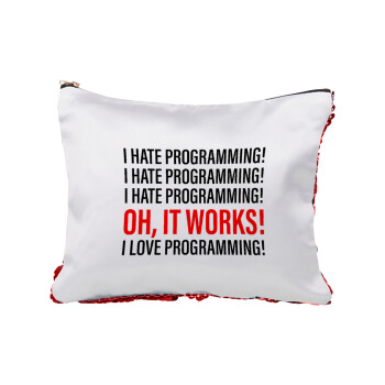 I hate programming!!!, Τσαντάκι νεσεσέρ με πούλιες (Sequin) Κόκκινο