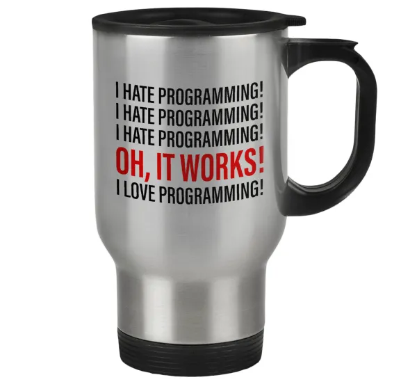I hate programming!!! — Stainless steel travel mug with lid, double wall 450ml