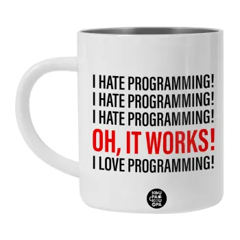 I hate programming!!!, Λευκή Ανοξείδωτη Μεταλλική Κούπα 450ml - Διπλού Τοιχώματος 