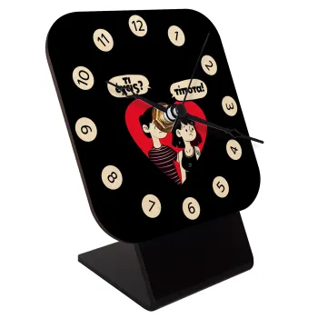 Τι έχεις? Τίποτα!, Επιτραπέζιο ρολόι σε φυσικό ξύλο (10cm)