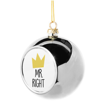 Mr right, Silver 8cm Christmas tree ball ornament