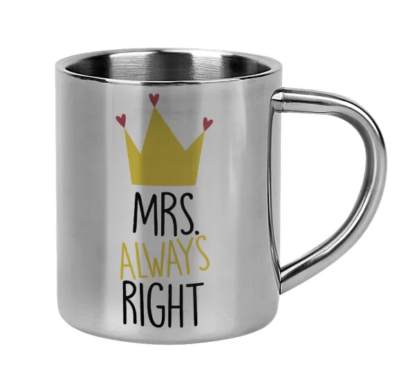 Mrs "Always" right — Κούπα Ανοξείδωτη διπλού τοιχώματος 300ml