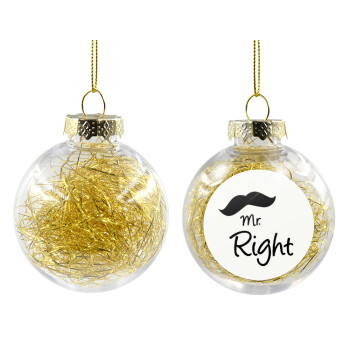 Mr right Mustache, Transparent Christmas tree ball ornament with gold filling 8cm