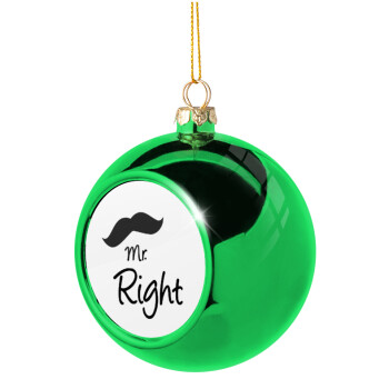 Mr right Mustache, Χριστουγεννιάτικη μπάλα δένδρου Πράσινη 8cm