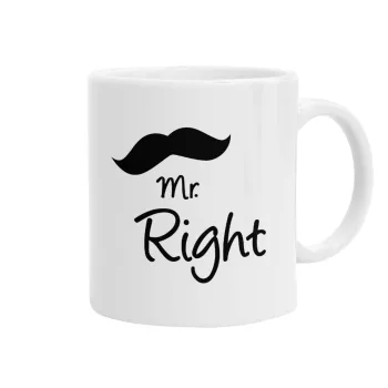 Mr right Mustache, Ceramic coffee mug, 330ml