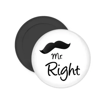 Mr right Mustache, Μαγνητάκι ψυγείου στρογγυλό διάστασης 5cm