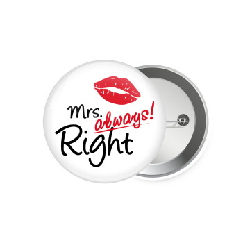 Mrs always right kiss, Κονκάρδα παραμάνα 7.5cm