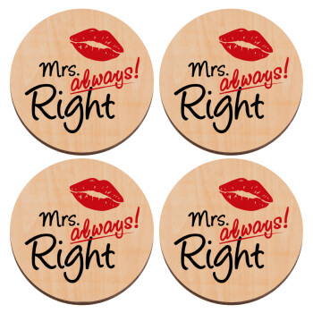 Mrs always right kiss, ΣΕΤ x4 Σουβέρ ξύλινα στρογγυλά plywood (9cm)