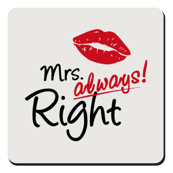 Mrs always right kiss, Τετράγωνο μαγνητάκι ξύλινο 9x9cm