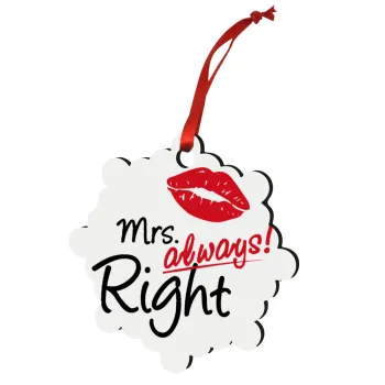 Mrs always right kiss, Στολίδι Χριστουγεννιάτικο στολίδι snowflake ξύλινο 7.5cm