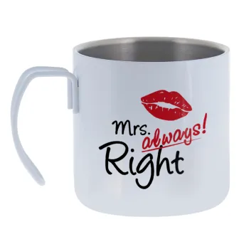 Mrs always right kiss — Κούπα Ανοξείδωτη διπλού τοιχώματος 400ml