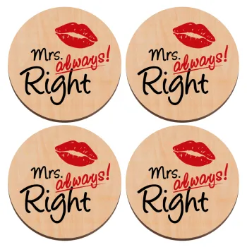 Mrs always right kiss, ΣΕΤ x4 Σουβέρ ξύλινα στρογγυλά plywood (9cm)