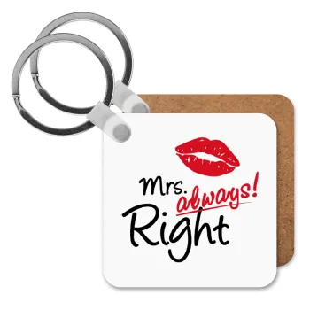 Mrs always right kiss, Μπρελόκ Ξύλινο τετράγωνο MDF