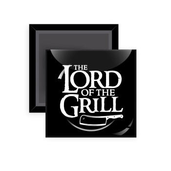 The Lord of the Grill, Μαγνητάκι ψυγείου τετράγωνο διάστασης 5x5cm