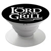 The Lord of the Grill, Pop Socket Λευκό Βάση Στήριξης Κινητού στο Χέρι