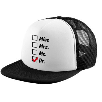 Miss, Mrs, Ms, DR, Καπέλο Soft Trucker με Δίχτυ Black/White 