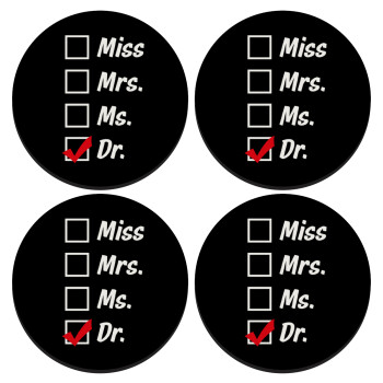 Miss, Mrs, Ms, DR, SET of 4 round wooden coasters (9cm)