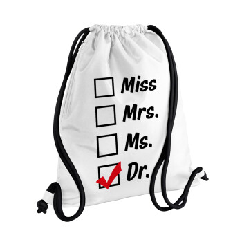 Miss, Mrs, Ms, DR, Τσάντα πλάτης πουγκί GYMBAG λευκή, με τσέπη (40x48cm) & χονδρά κορδόνια