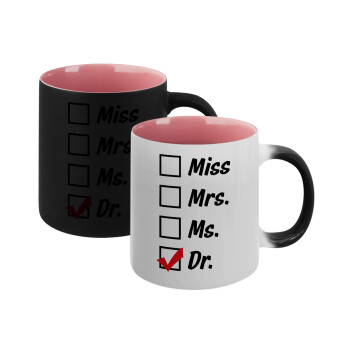 Miss, Mrs, Ms, DR, Κούπα Μαγική εσωτερικό ΡΟΖ, κεραμική 330ml που αλλάζει χρώμα με το ζεστό ρόφημα