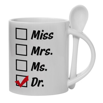 Miss, Mrs, Ms, DR, Ceramic coffee mug with Spoon, 330ml (1pcs)