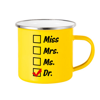 Miss, Mrs, Ms, DR, Κούπα Μεταλλική εμαγιέ Κίτρινη 360ml
