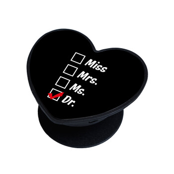 Miss, Mrs, Ms, DR, Phone Holders Stand  καρδιά Μαύρο Βάση Στήριξης Κινητού στο Χέρι