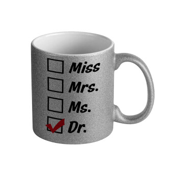 Miss, Mrs, Ms, DR, Κούπα Ασημένια Glitter που γυαλίζει, κεραμική, 330ml