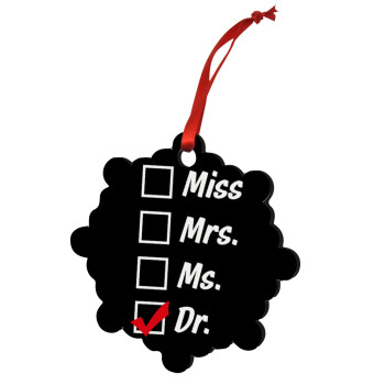 Miss, Mrs, Ms, DR, Στολίδι Χριστουγεννιάτικο στολίδι snowflake ξύλινο 7.5cm