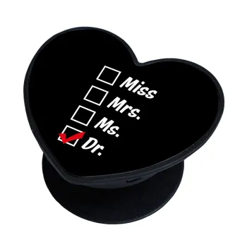 Miss, Mrs, Ms, DR, Phone Holders Stand  καρδιά Μαύρο Βάση Στήριξης Κινητού στο Χέρι