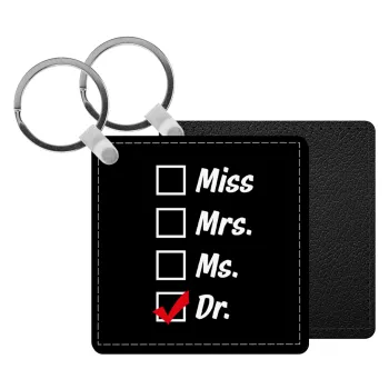 Miss, Mrs, Ms, DR, Μπρελόκ Δερματίνη, τετράγωνο ΜΑΥΡΟ (5x5cm)