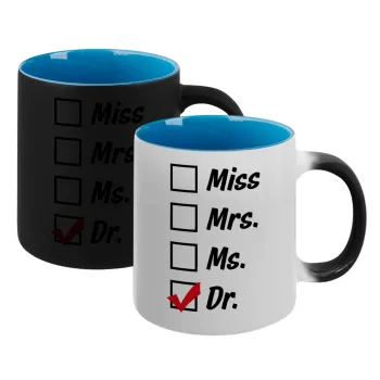 Miss, Mrs, Ms, DR, Κούπα Μαγική εσωτερικό μπλε, κεραμική 330ml που αλλάζει χρώμα με το ζεστό ρόφημα